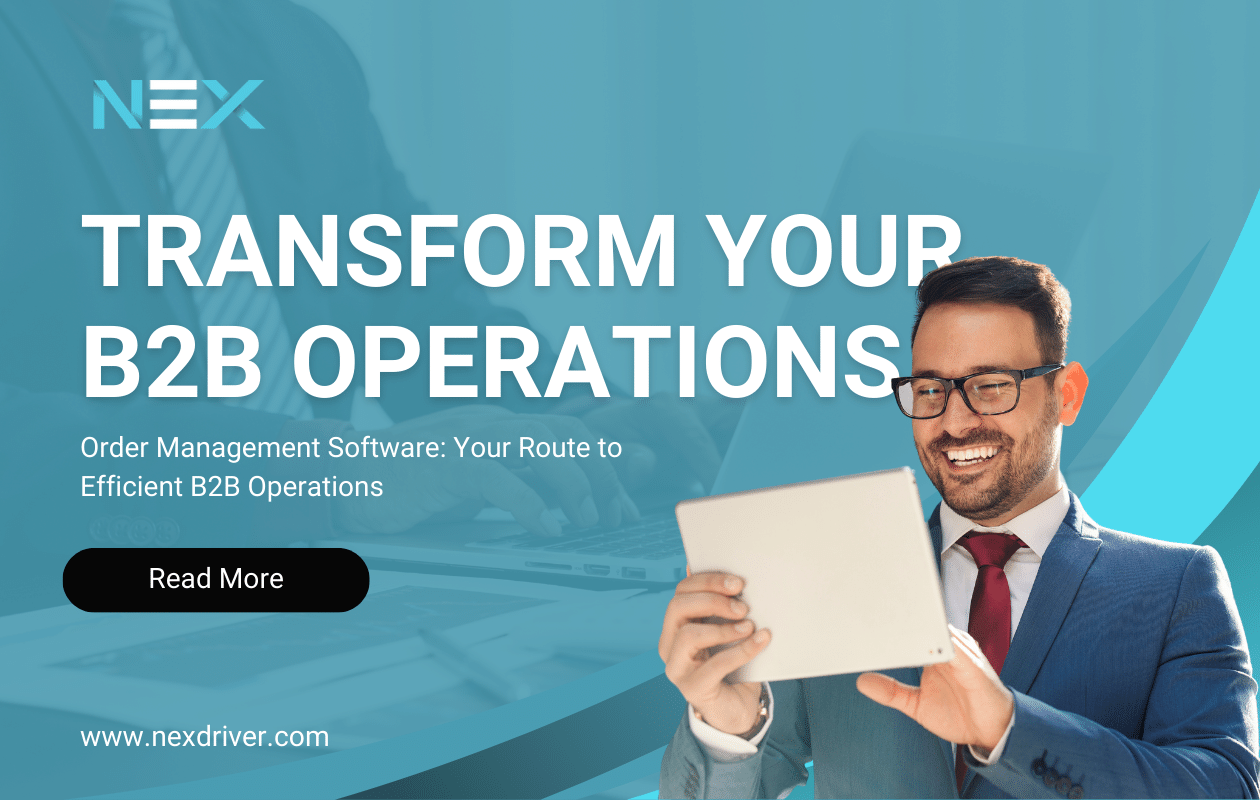 Transform B2B Operations with Order Management Software