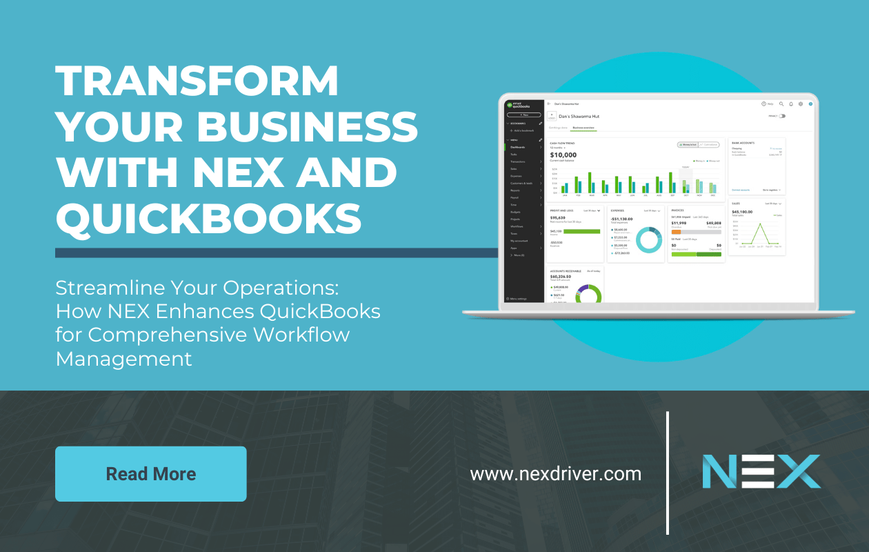 Streamline Your Operations: How NEX Enhances QuickBooks for Comprehensive Workflow Management